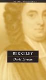 Berkeley: The Great Philosophers (The Great Philosophers Series)