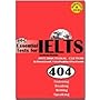 404 Essential Tests for IELTS: Practice Tests for IELTS: Academic Module Book without Audio Cds