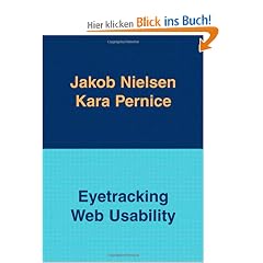 Eyetracking Web Usability (Voices That Matter)