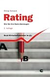 Produkt-Bild: Rating: Wie Sie Ihre Bank &uuml;berzeugen