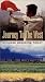 Journey to West: Chinese Medicine Today [VHS]