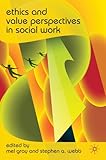 Ethics and value perspectives in social work
