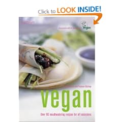 The Vegan Cookbook: Over 90 Mouthwatering Recipes for All Occasions (Hamlyn Food & Drink S.)