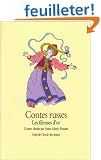 Contes russes : Les Fileuses d'or
