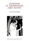 Ascétisme et eudémonisme chez Platon