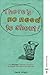 Book There's No Need to Shout!: The Primary Teacher's Guide to Successful Behaviour Management