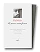 ¦uvres complètes (Bibliothèque de la Pléiade)
