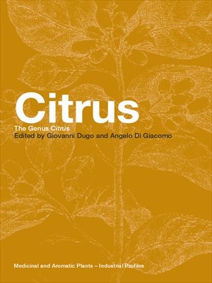 Citrus (Medicinal and Aromatic Plants - Industrial Profiles)