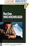 The One Who Knows God