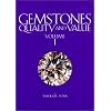 Gemstones: Quality and Value, Volume 1