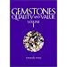 Gemstones: Quality and Value, Volume 1