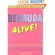 Bermuda Alive! by Harriet Greenberg