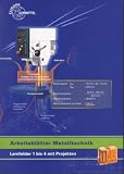 Produkt-Bild: Metalltechnik Arbeitsbl&auml;tter. Lernfelder 1-4. Mit Projekten (Lernmaterialien)