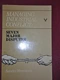 Managing industrial conflict