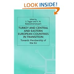 Turkey and Central and Eastern European Countries in Transition: Towards Membership of the EU