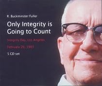 Only Integrity Is Going to Count