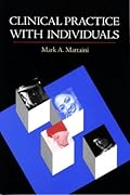 Clinical Practice With Individuals