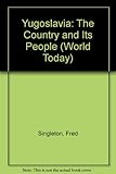 Yugoslavia: the country and its people