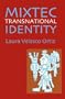 Mixtec Transnational Identity