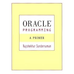 Oracle Programming: A Primer