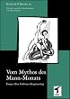 Vom Mythos des Mann-Monats. Essays zum Software-Engineering