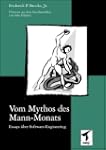Vom Mythos des Mann-Monats. Essays zu...