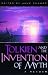 Tolkien and the Invention of Myth: A Reader