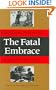 The Fatal Embrace: Jews and the State