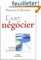 L'art de n�gocier : L'approche Harvard en 10 questions