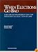 When Elections Go Bad: The Law of Democracy and the Presidential Election of 2000