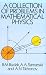 A Collection of Problems in Mathematical Physics (Dover Books on Physics and Chemistry)