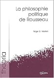 La philosophie politique de rousseau
