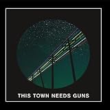 This Town Needs Guns