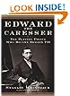 Edward the Caresser: The Playboy Prince Who Became Edward VII