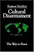 Book Cultural Disarmament: The Way to Peace