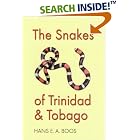 The Snakes of Trinidad and Tobago (W L Moody, Jr, Natural History Series) by  Hans E. A. Boos