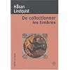 De collectionner les timbres