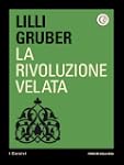 La rivoluzione velata: rivoluzione ve...