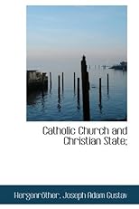 Catholic Church and Christian State;