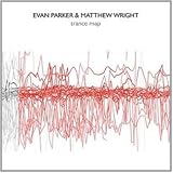 Trance Map - Evan Parker & Matthew Wright