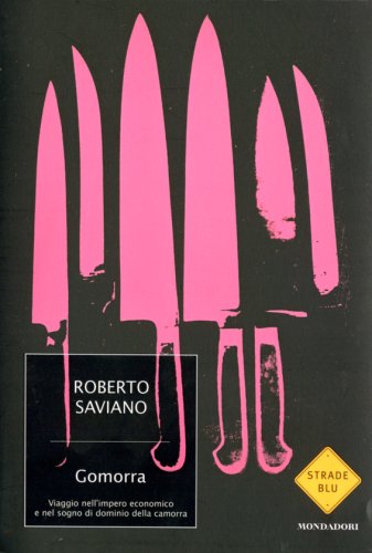 Buy Gomorra: Viaggio Nell'impero Economico E Nel Sogno Di Dominio Della Camorra (Strade Blu) online at Discounted New and Used prices. Delivered to your door with Off-The-Bookshelf.