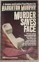 Murder Saves Face