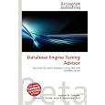 DATABASE ENGINE TUNING ADVISOR