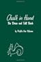Chalk in Hand: The Draw and Tell Book