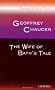 Oxford Student Texts: Geoffrey Chaucer: The Wife of Bath's Tale