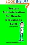 System Administration for Oracle E-Bu...