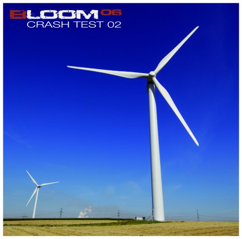 Bloom 06 - Crash Test 02 - Zortam Music