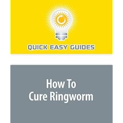 How To Cure Ringworm