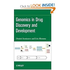 Genomics in Drug Discovery and Development by Dimitri Semizarov and Eric Blomme