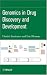 Genomics in Drug Discovery and Development